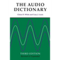The Audio Dictionary: Third Edition, Revised and Expanded - Paperback