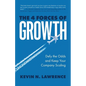 The 4 Forces of Growth: Defy the Odds and Keep Your Company Scaling - Paperback