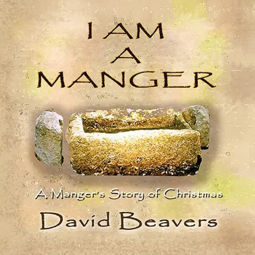 I Am a Manger - Paperback