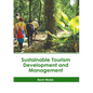 Sustainable Tourism Development and Management - Hardcover