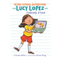 Lucy Lopez: Coding Star - Hardcover