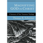 Magnifying God in Christ - Paperback