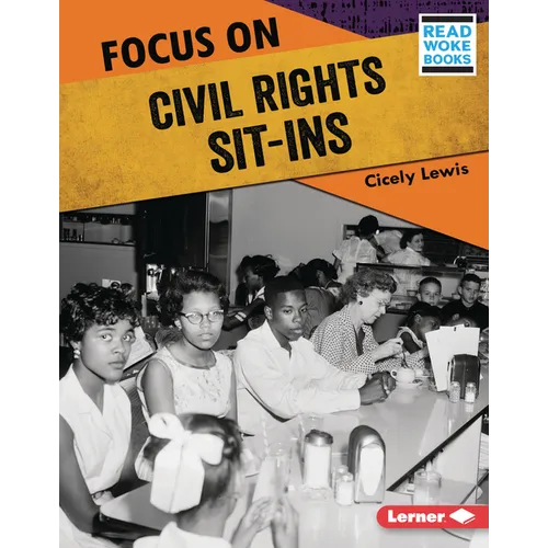 Focus on Civil Rights Sit-Ins - Library Binding