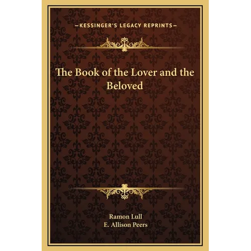 The Book of the Lover and the Beloved - Hardcover