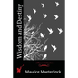 Wisdom and Destiny - Paperback