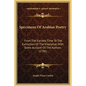 Specimens Of Arabian Poetry: From The Earliest Time To The Extinction Of The Khaliphat, With Some Account Of The Authors (1796) - Hardcover