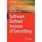 Software Defined Internet of Everything - Paperback