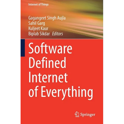 Software Defined Internet of Everything - Paperback