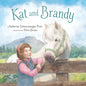Kat and Brandy - Hardcover