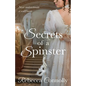 Secrets of a Spinster - Paperback