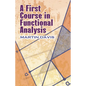 A First Course in Functional Analysis - Paperback