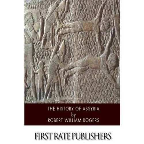 The History of Assyria - Paperback