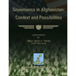 Governance in Afghanistan: Context and Possiblities - Paperback