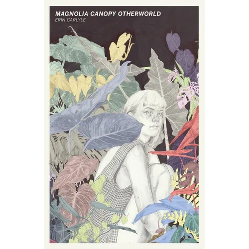 Magnolia Canopy Otherworld - Paperback