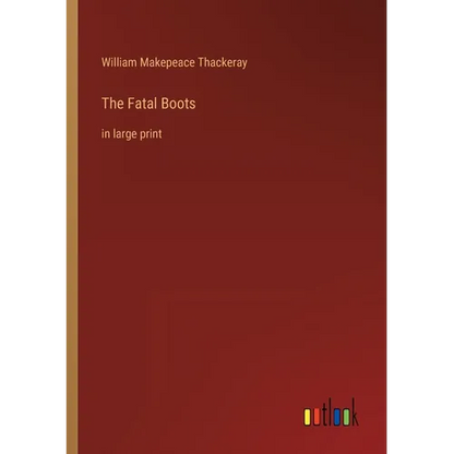 The Fatal Boots: in large print - Paperback