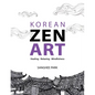 Korean Zen Art - Paperback