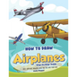 How to Draw Airplanes Step-by-Step Guide: Best Airplane Drawing Book for You and Your Kids - Paperback