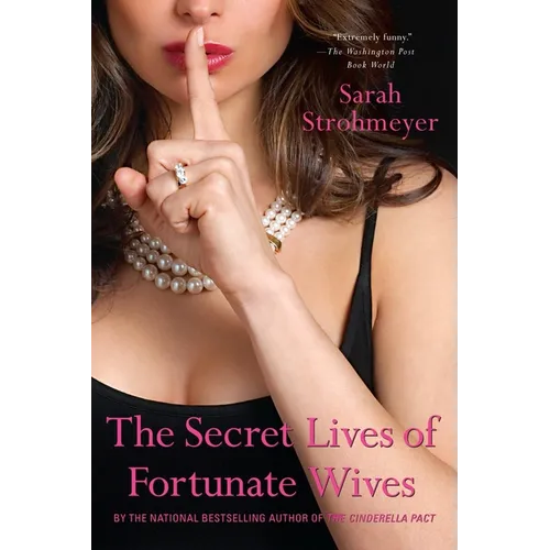 The Secret Lives of Fortunate Wives - Paperback