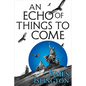 An Echo of Things to Come - Paperback