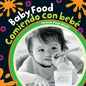 Baby Food (Bilingual Spanish & English) - Board Book