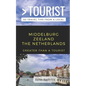 Greater Than a Tourist- Middelburg Zeeland the Netherlands: 50 Travel Tips from a Local - Paperback