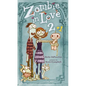 Zombie in Love 2 + 1 - Hardcover