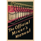 The Official Mixer's Manual - Paperback