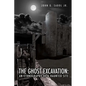The Ghost Excavation: An Ethnography of a Haunted Site - Paperback