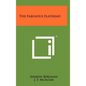 The Fabulous Flathead - Hardcover