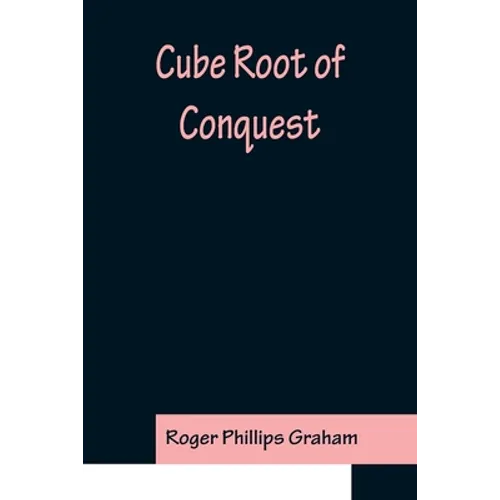 Cube Root of Conquest - Paperback