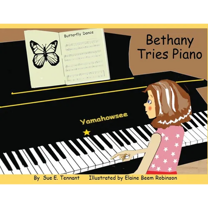 Bethany Tries Piano - Paperback