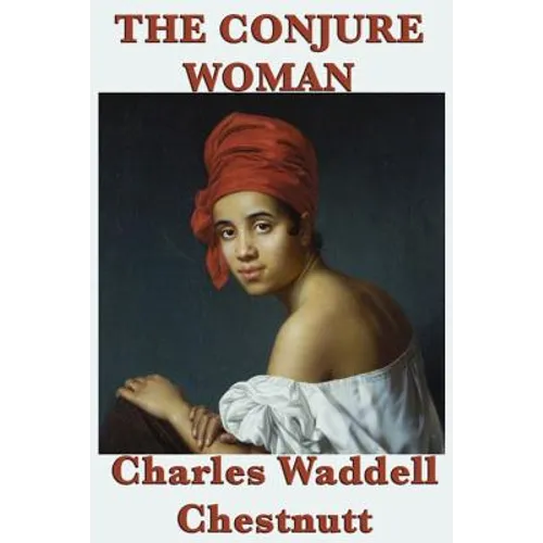 The Conjure Woman - Paperback