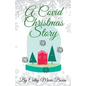 A Covid Christmas Story - Paperback