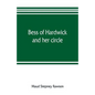 Bess of Hardwick and her circle - Paperback