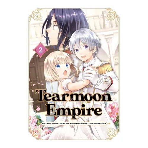 Tearmoon Empire (Manga) Volume 2: Volume 2 - Paperback