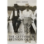 The World Will Never See the Like: The Gettysburg Reunion of 1913 - Hardcover