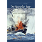 The Struggle for Guadalcanal, August 1942-February 1943: History of United States Naval Operations in World War II, Volume 5 - Paperback