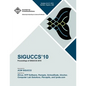 Siguccs 10: Proceedings of SIGUCCS 2010 - Paperback