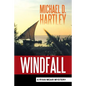 Windfall: A Ryan Moar Mystery - Paperback