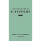 The Little Book of Butterflies - Hardcover