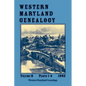 Western Maryland Genealogy, Volume 8, Parts 1-4, 1992 - Paperback