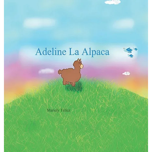 Adeline La Alpaca - Hardcover