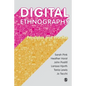 Digital Ethnography - Paperback