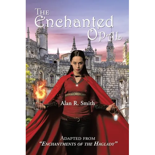 The Enchanted Opal - Paperback