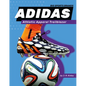 Adidas: Athletic Apparel Trailblazer: Athletic Apparel Trailblazer - Library Binding