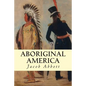 Aboriginal America - Paperback