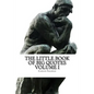 The Little Book of Big Quotes: Volume I - Paperback