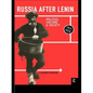 Russia After Lenin: Politics, Culture and Society, 1921-1929 - Paperback