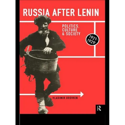 Russia After Lenin: Politics, Culture and Society, 1921-1929 - Paperback