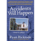 Accidents Will Happen: Essays & Photos - Paperback
